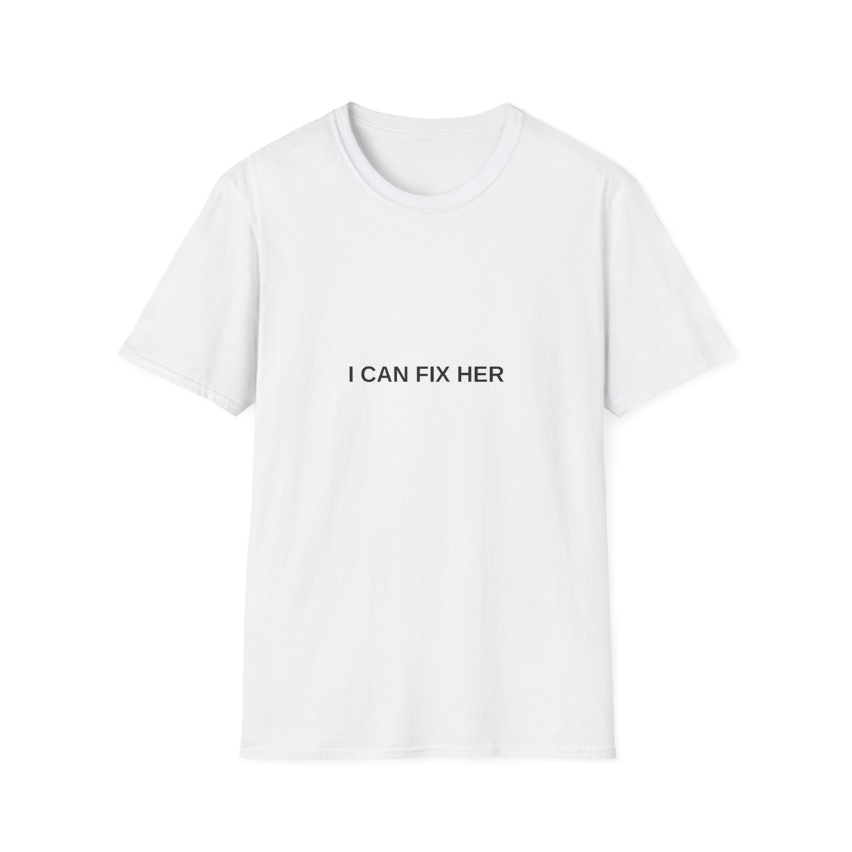 I Can Fix Her Tee