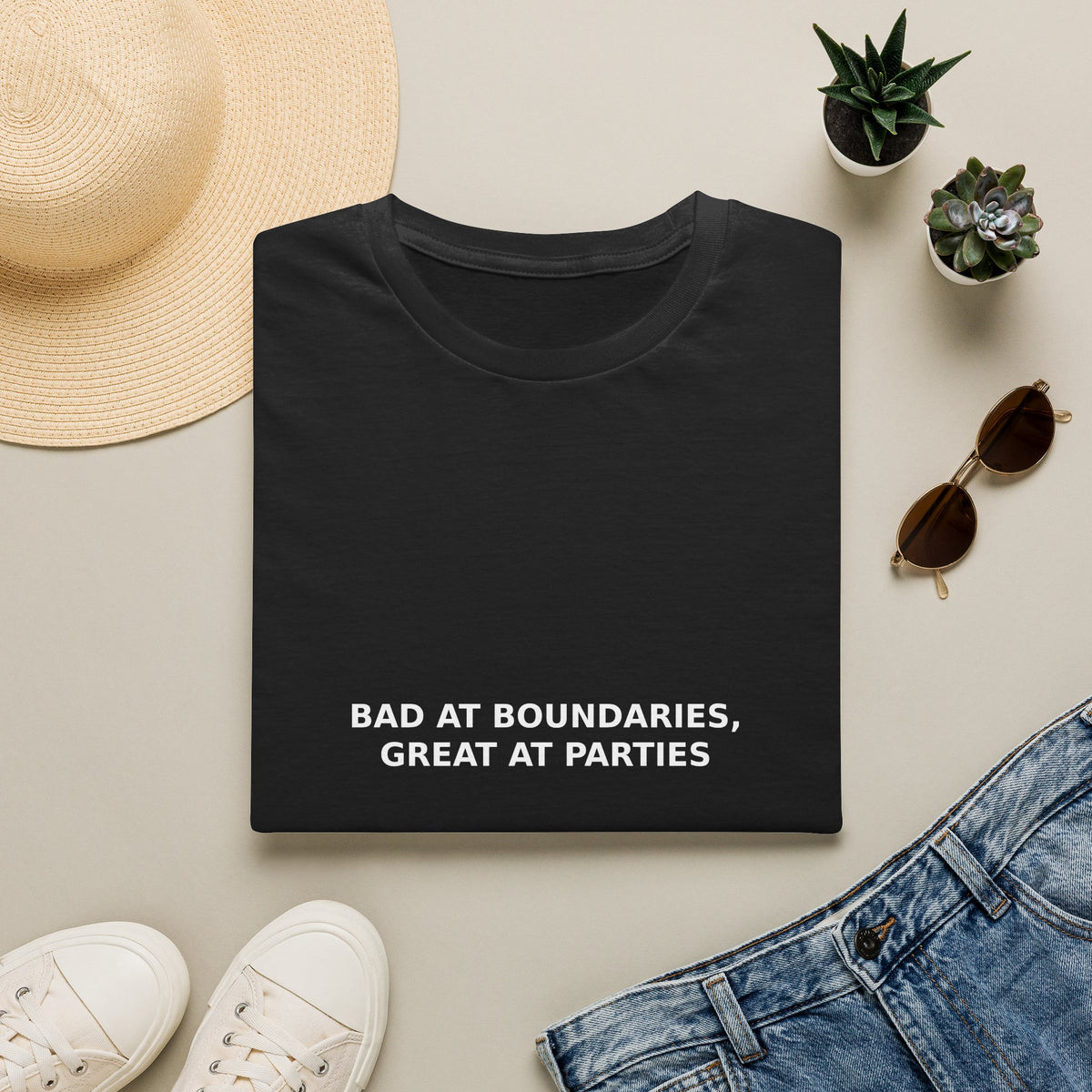 Bad At Boundaries, Great At Parties Tee